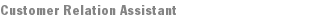 Customer Relation Assistant